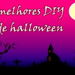 os-melhores-diy-de-halloween